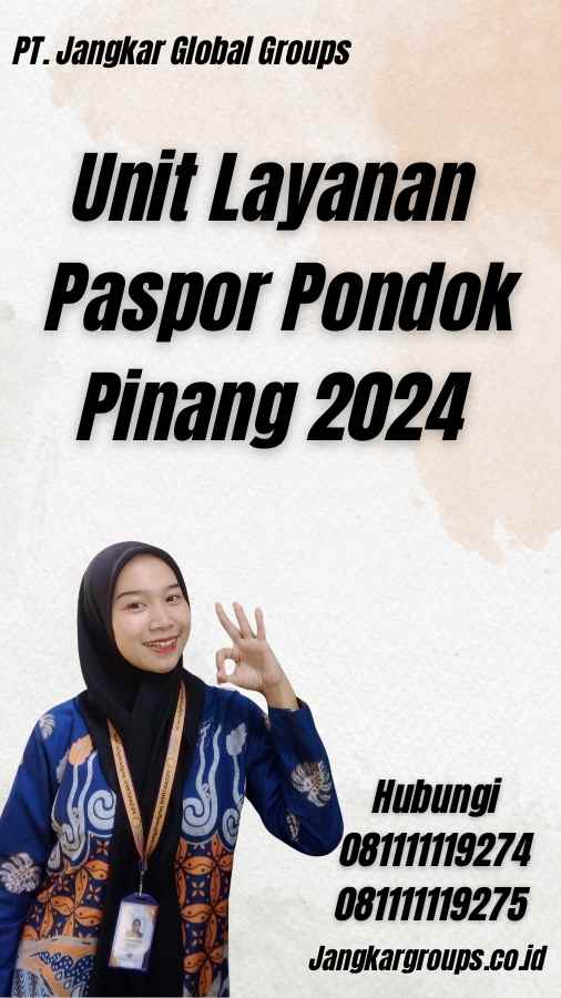 Unit Layanan Paspor Pondok Pinang 2024