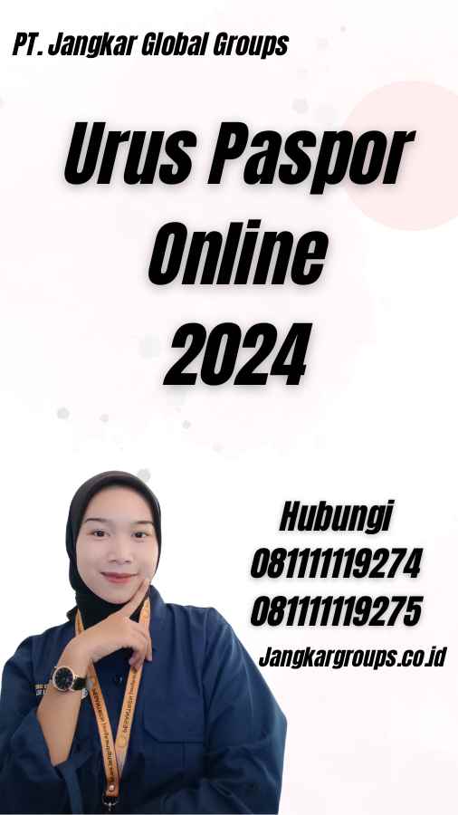 Urus Paspor Online 2024