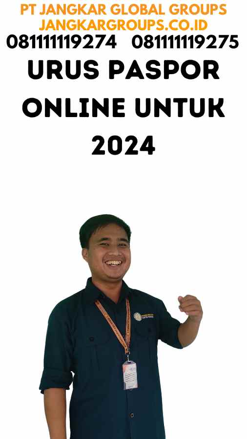 Urus Paspor Online untuk 2024