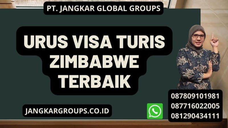 Urus Visa Turis Zimbabwe Terbaik