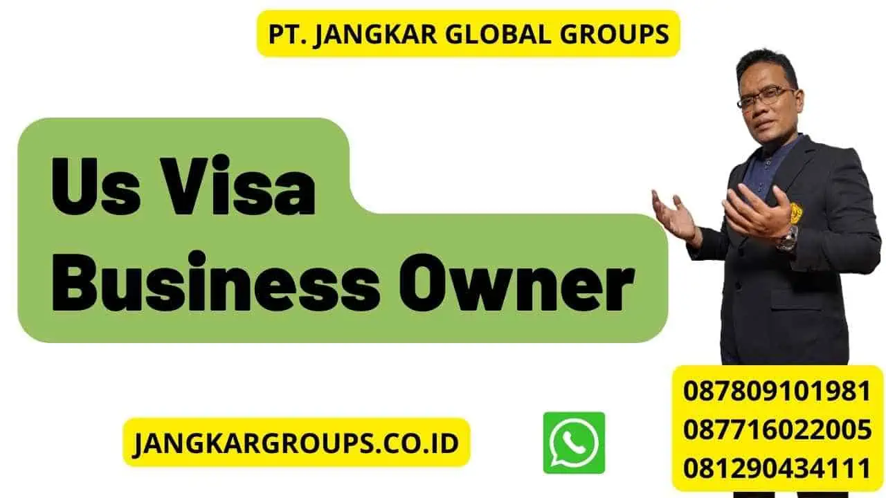 Us Visa Business Owner