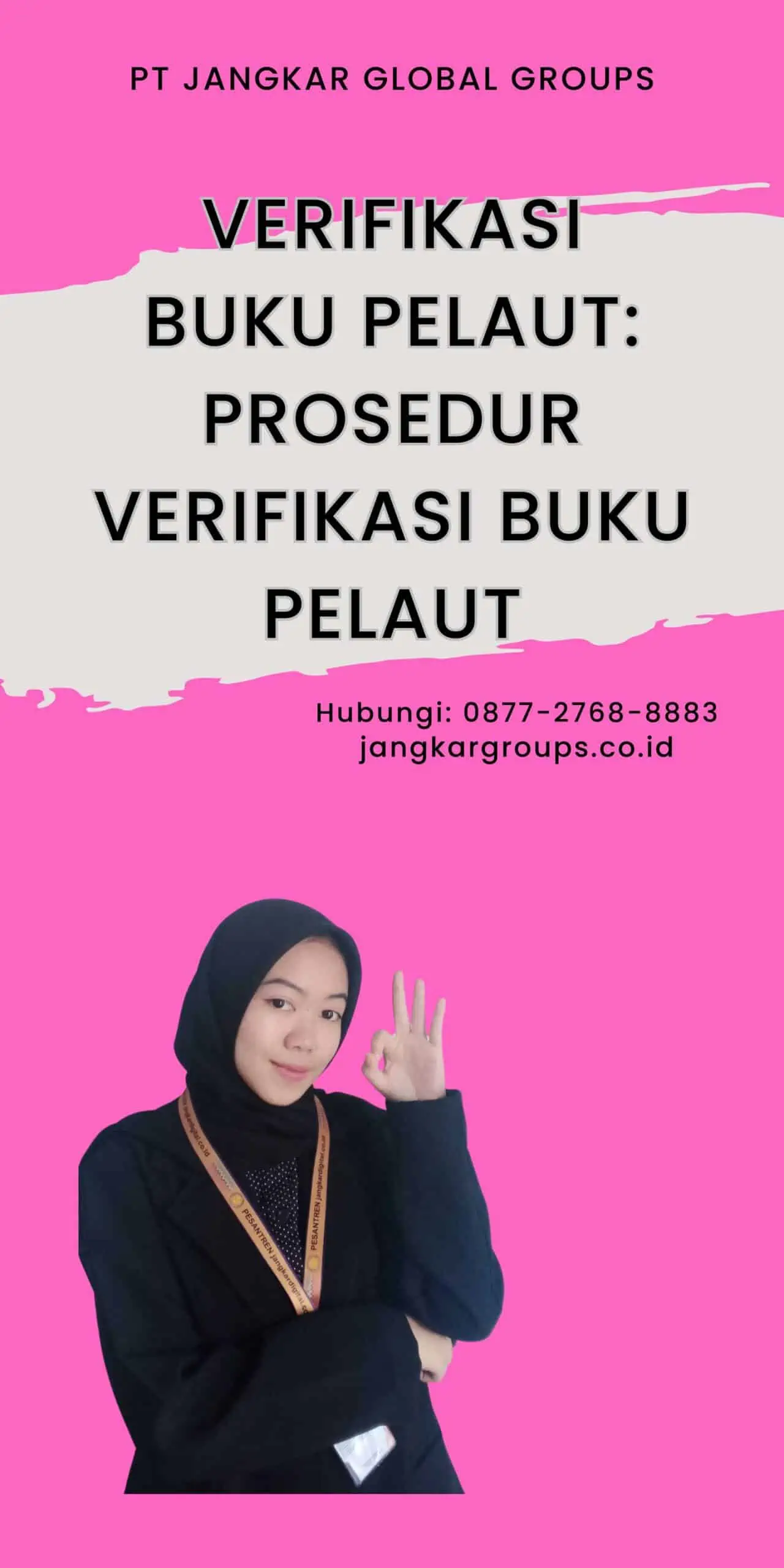 Verifikasi Buku Pelaut: Prosedur Verifikasi Buku Pelaut