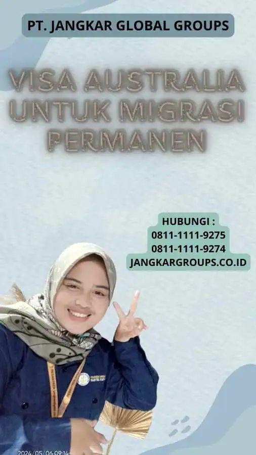 Visa Australia untuk Migrasi Permanen