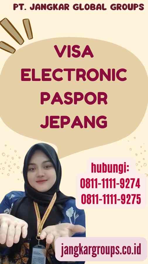 Visa Electronic Paspor Jepang