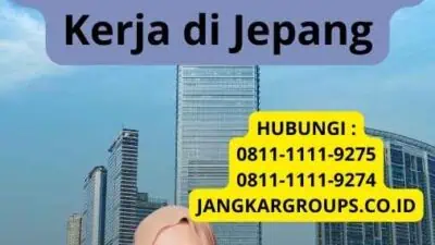 Visa Engineer Jepang:untuk Mendapatkan Visa Kerja di Jepang