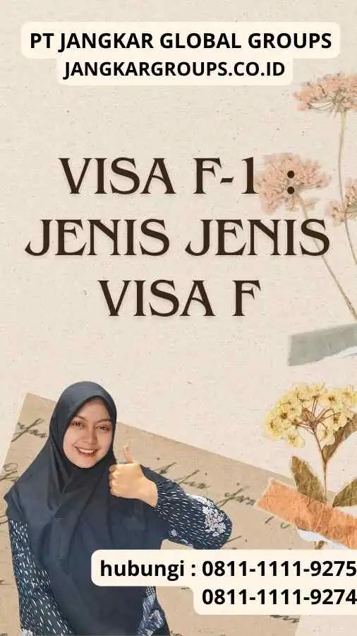 Visa F-1 : Jenis Jenis Visa F