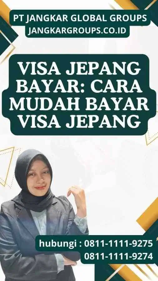 Visa Jepang Bayar Cara Mudah Bayar Visa Jepang