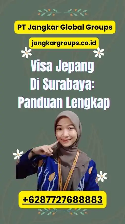 Visa Jepang Di Surabaya: Panduan Lengkap