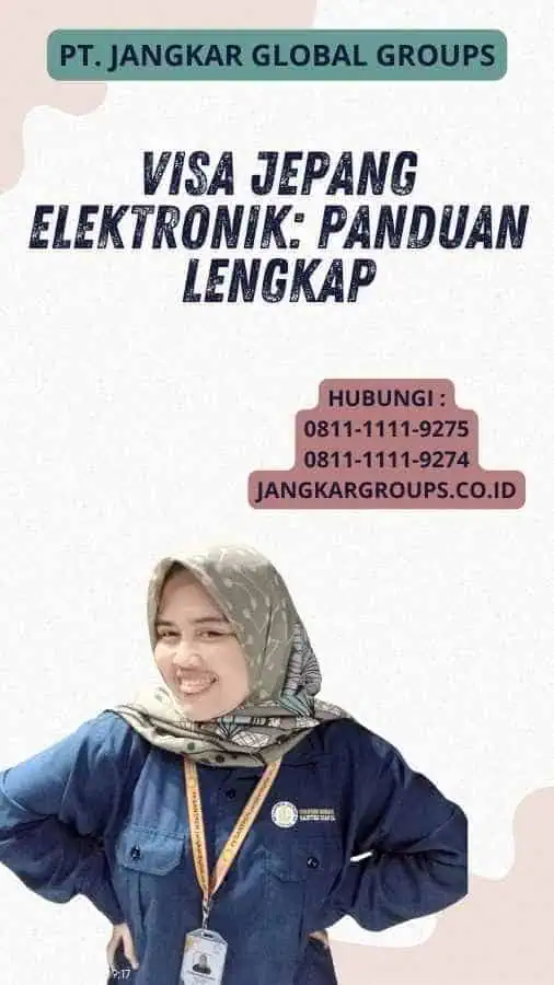 Visa Jepang Elektronik: Panduan Lengkap