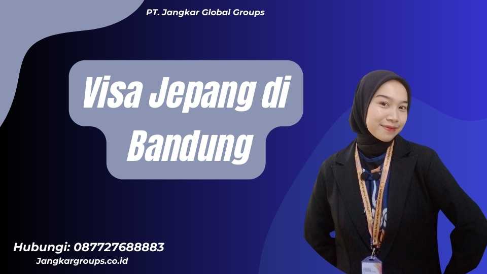 Visa Jepang di Bandung