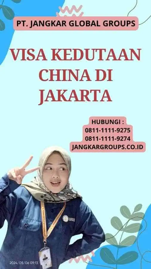 Visa Kedutaan China di Jakarta