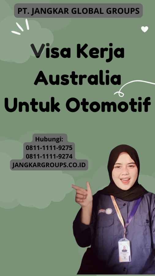 Visa Kerja Australia Untuk Otomotif