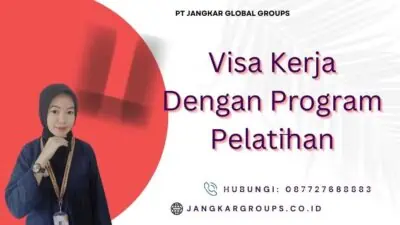 Visa Kerja Dengan Program Pelatihan