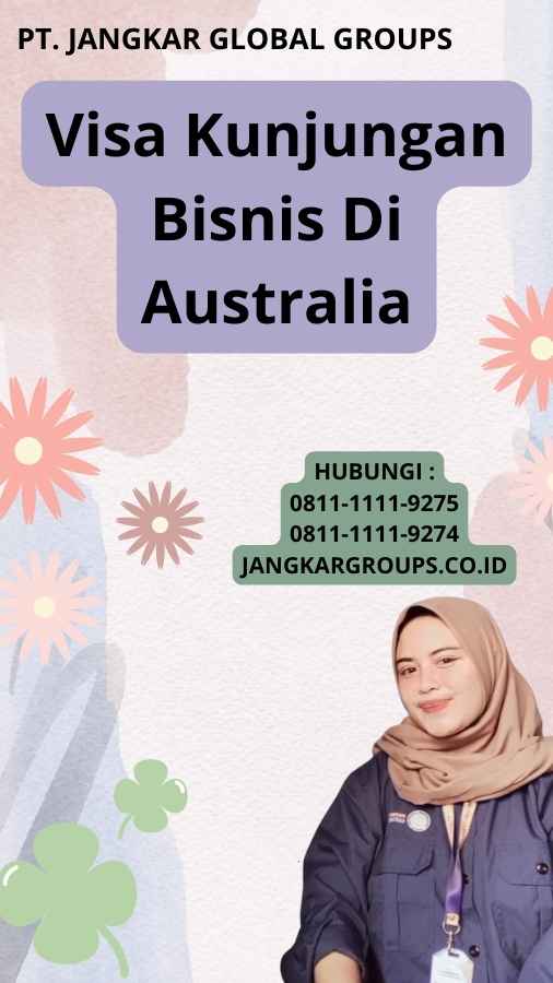 Visa Kunjungan Bisnis Di Australia