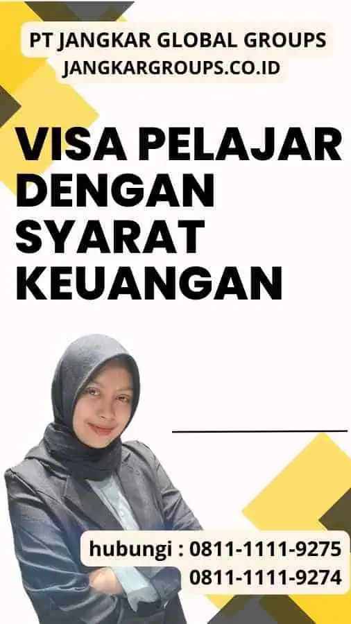 Visa Pelajar Dengan Syarat Keuangan