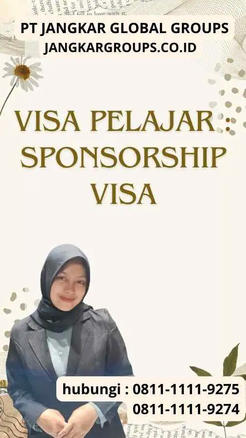 Visa Pelajar Sponsorship Visa