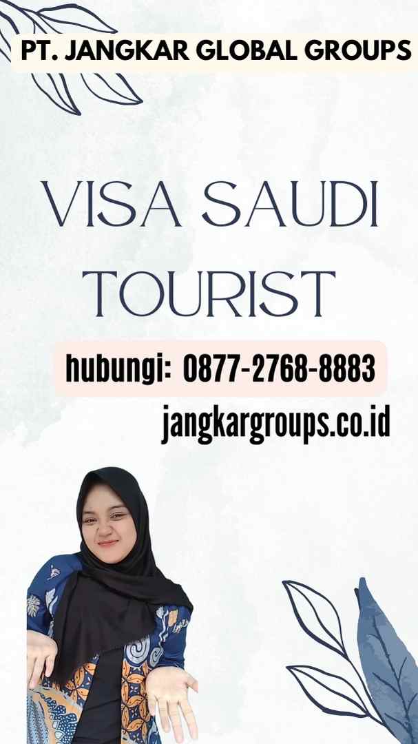 Visa Saudi Tourist