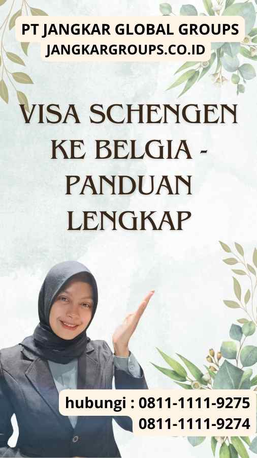 Visa Schengen ke Belgia - Panduan Lengkap