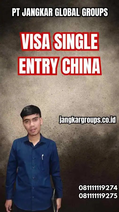 Visa Single Entry China