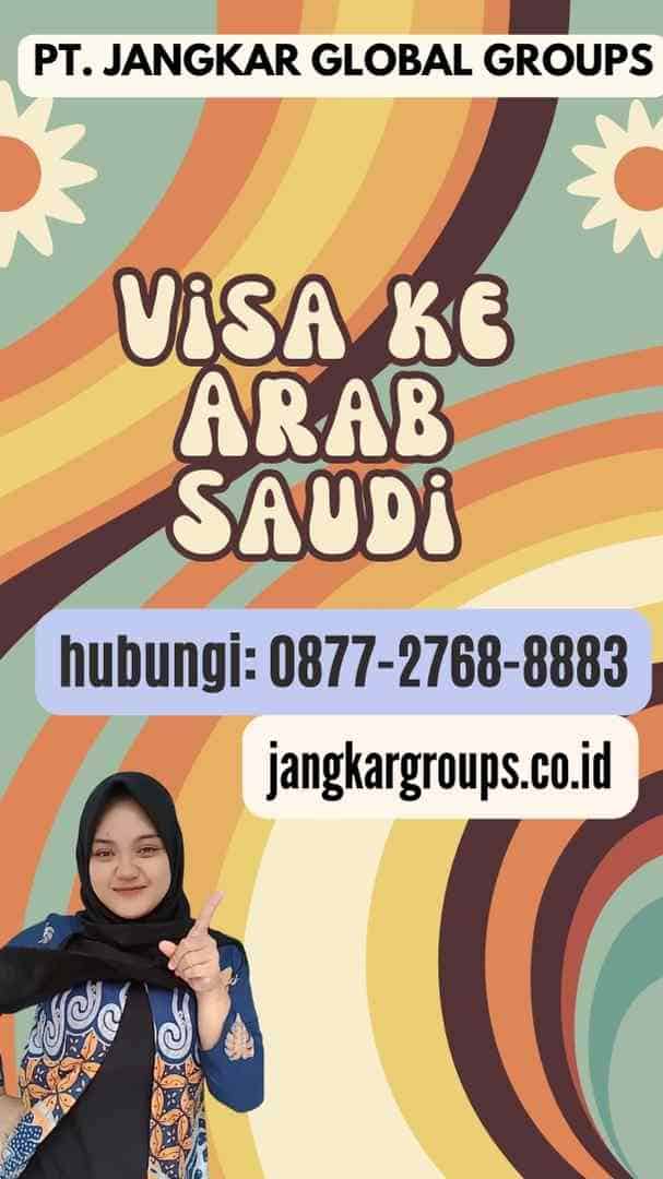 Visa ke Arab Saudi
