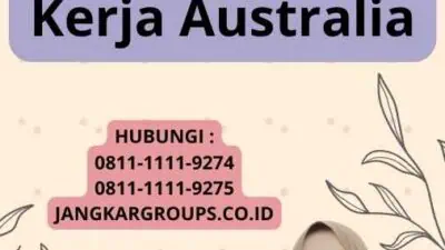 Wawancara Dalam Visa Kerja Australia