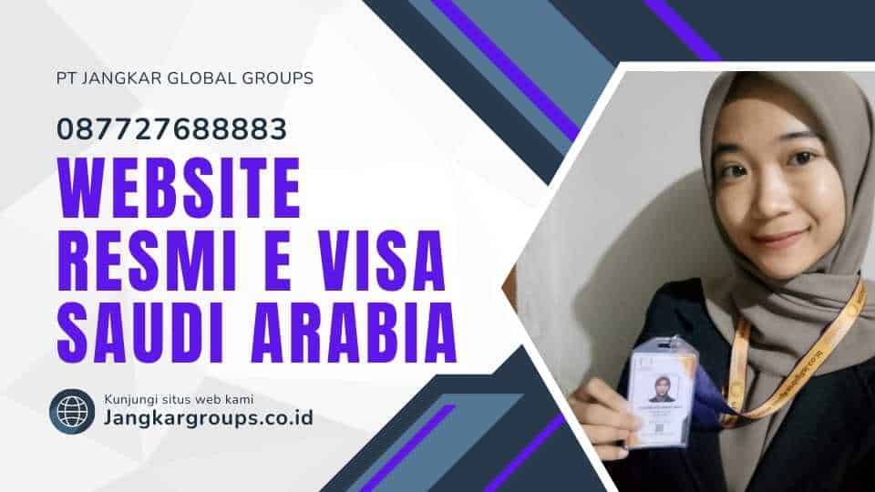 Website Resmi E Visa Saudi Arabia