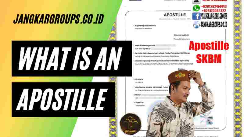 What is An Apostille