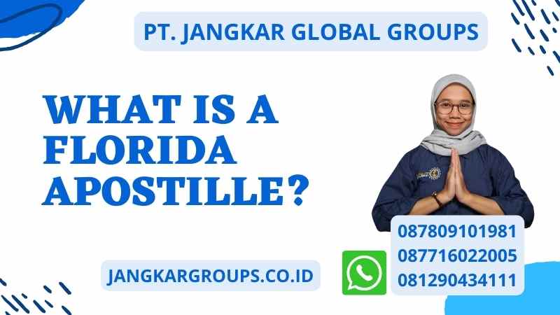 What is a Florida Apostille?