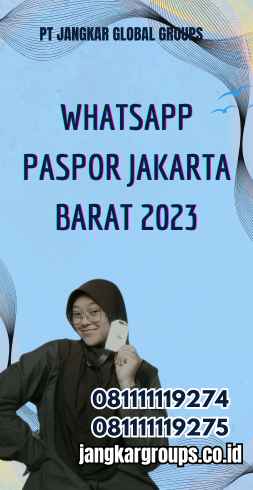 Whatsapp Paspor Jakarta Barat 2023