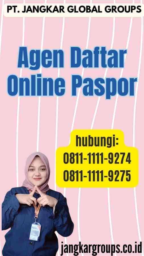 Agen Daftar Online Paspor