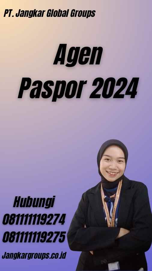 Agen Paspor 2024