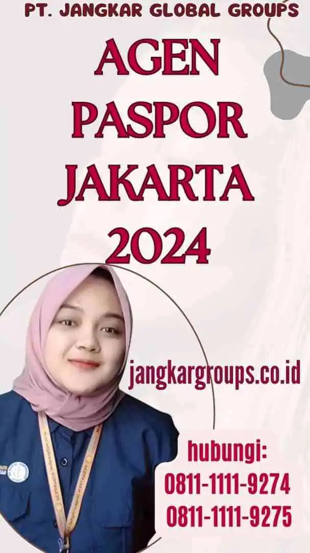 Agen Paspor Jakarta 2024