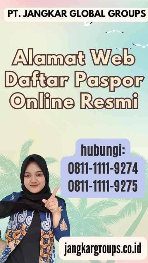 Alamat Web Daftar Paspor Online Resmi