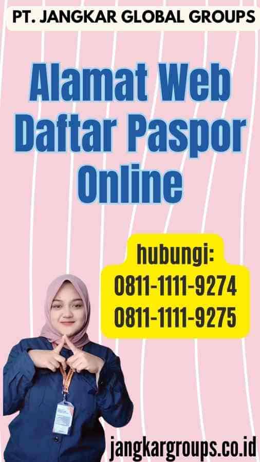 Alamat Web Daftar Paspor Online