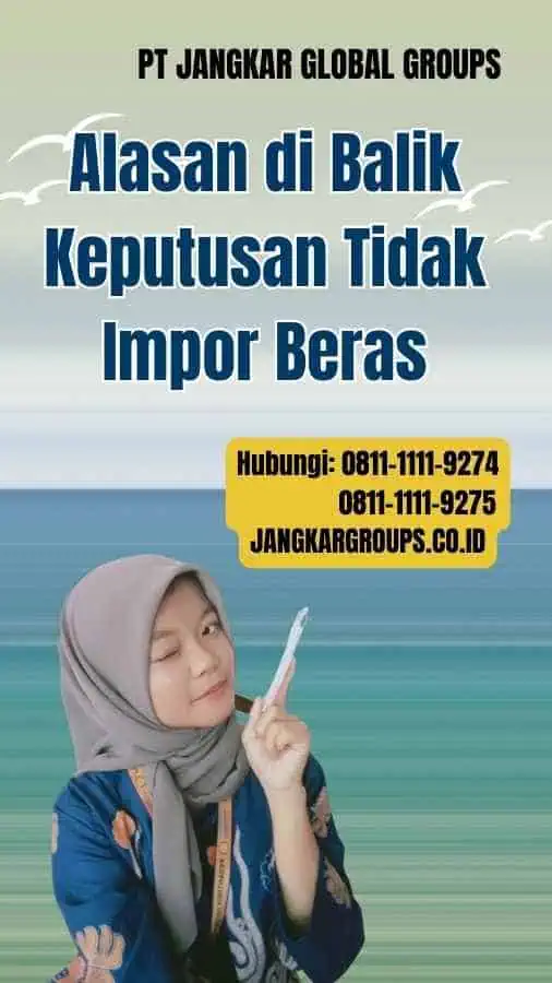 Alasan di Balik Keputusan Tidak Impor Beras