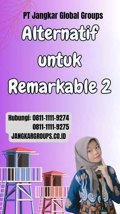 Alternatif untuk Remarkable 2