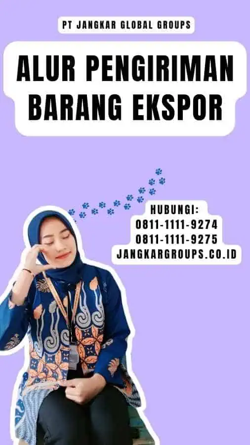 Alur Pengiriman Barang Ekspor