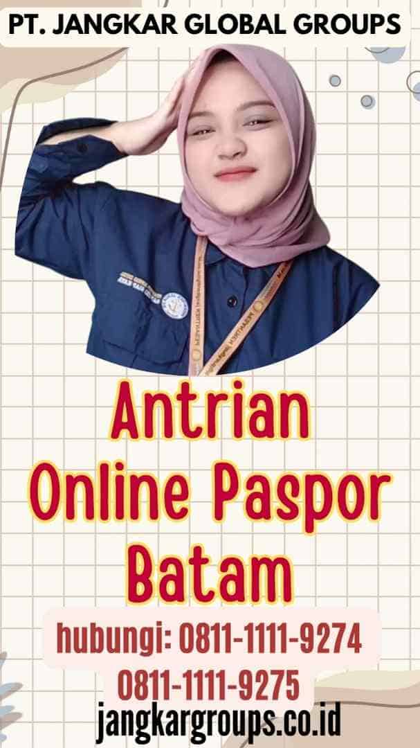 Antrian Online Paspor Batam