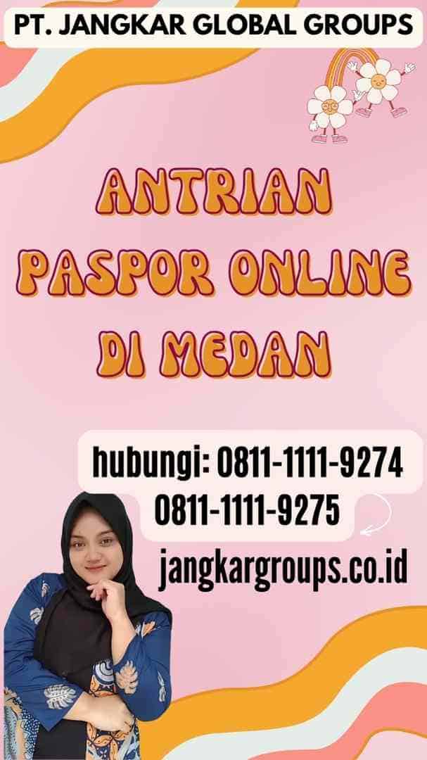 Antrian Paspor Online di Medan