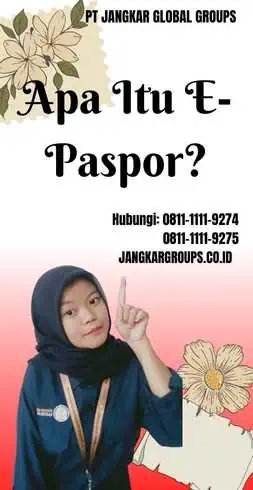 Apa Itu E-Paspor Perpanjangan Paspor Biasa Ke E-Paspor