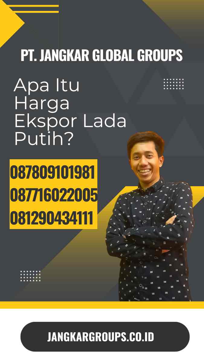 Apa Itu Harga Ekspor Lada Putih?