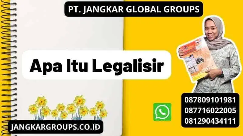 Apa Itu Legalisir