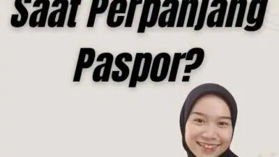 Apa Saja Yang Harus Di bawa Saat Perpanjang Paspor?