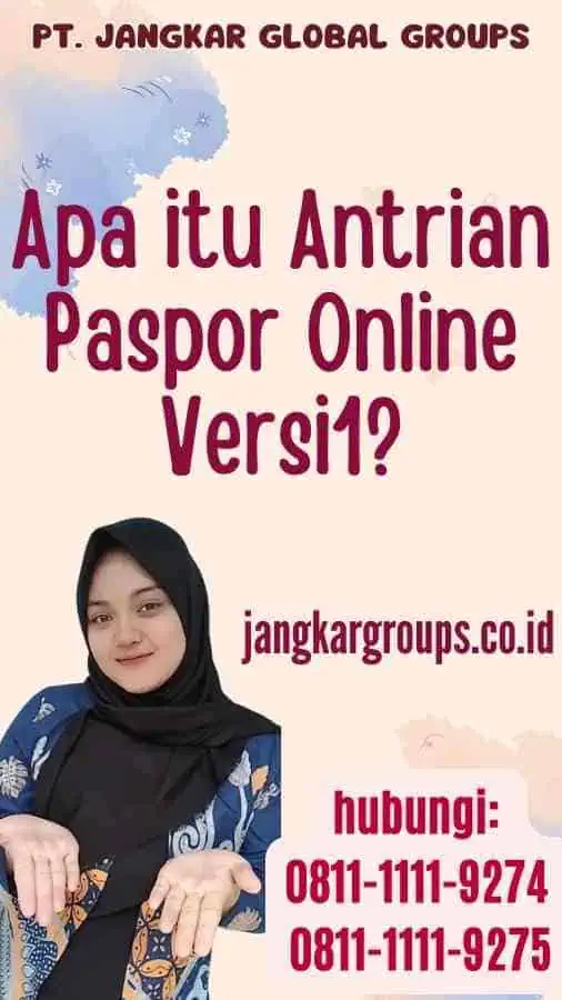 Apa itu Antrian Paspor Online Versi1