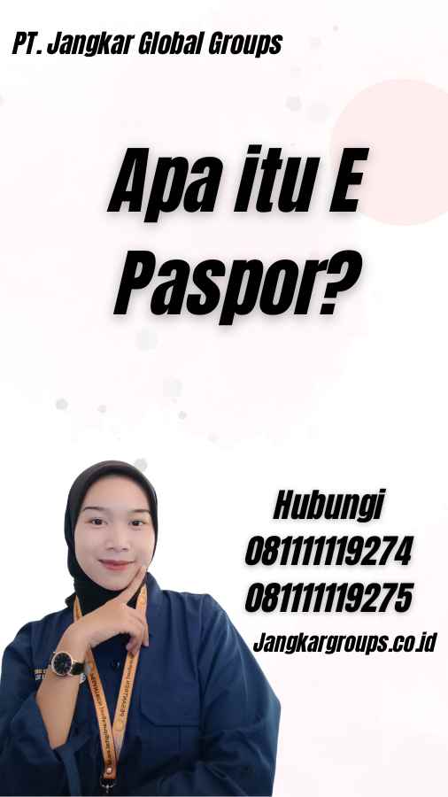 Apa itu E Paspor?