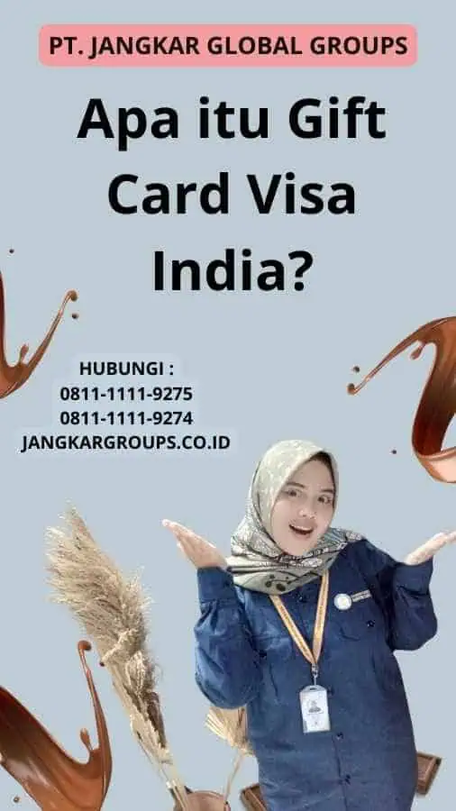 Apa itu Gift Card Visa India?