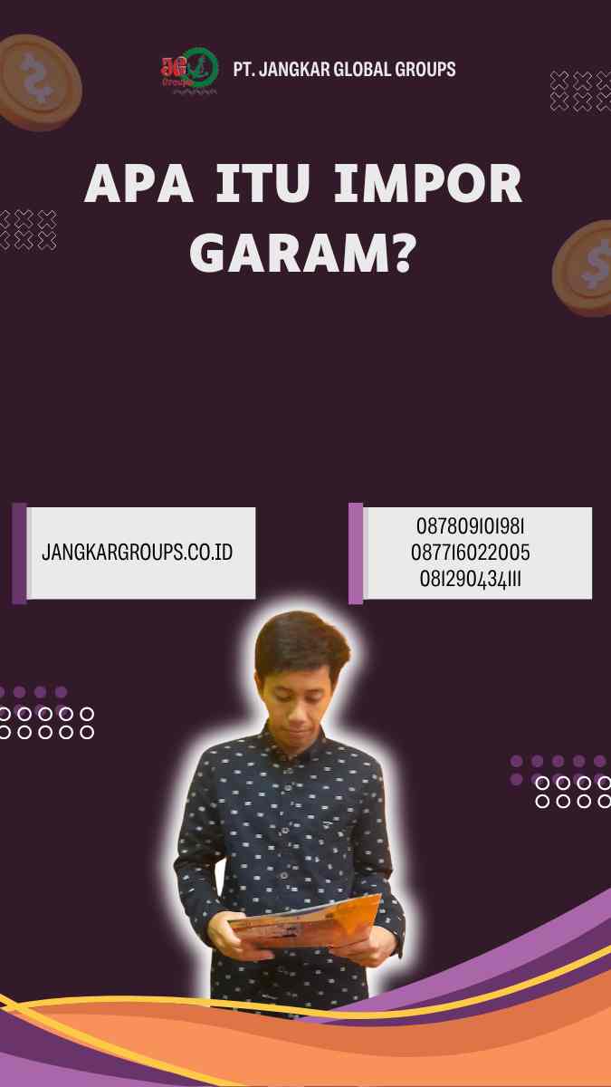 Skripsi Tentang Impor Garam: Apa yang Perlu Kamu Ketahui?