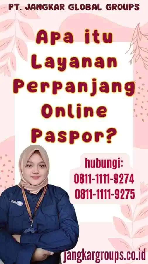 Apa itu Layanan Perpanjang Online Paspor