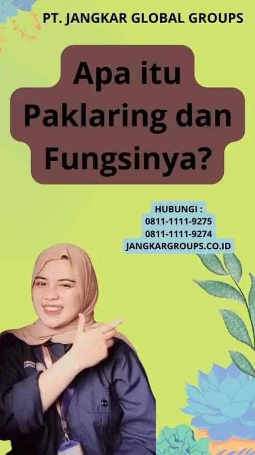 Apa itu Paklaring dan Fungsinya?