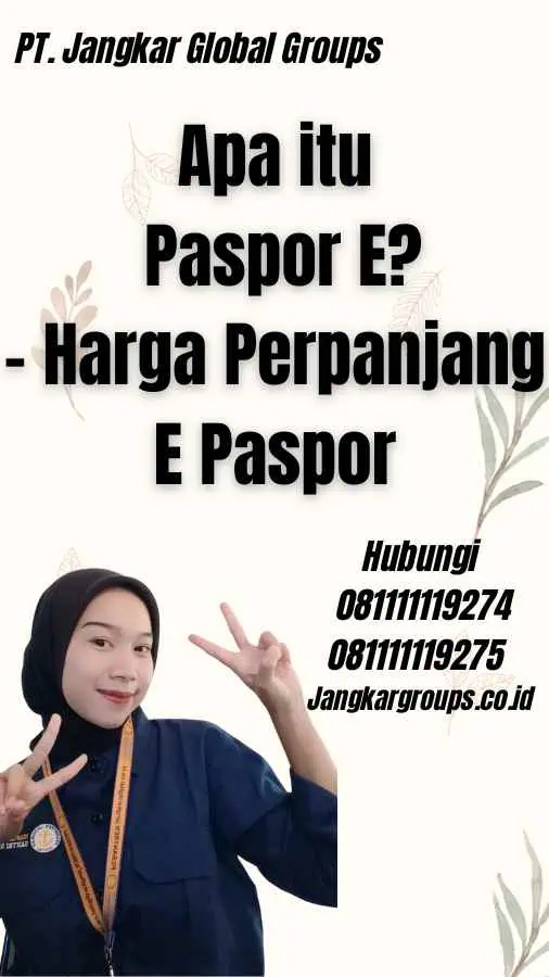 Apa itu Paspor E? - Harga Perpanjang E Paspor